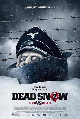 (Dead Snow; Red vs. Dead)海报