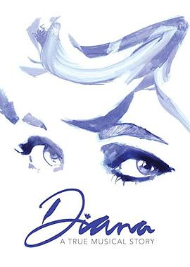 (Diana: A New Musical)海报