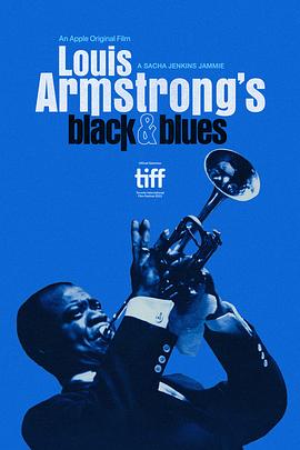 (Blues: The Colorful Ballad of Louis Armstrong)海报