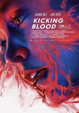 (Kicking Blood: A Vampire Love Story)海报