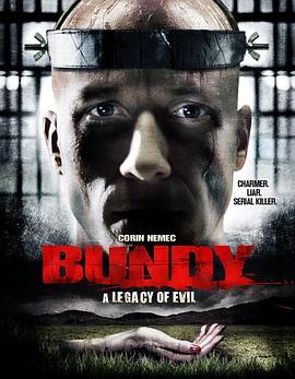 (Bundy: A Legacy of Evil)海报