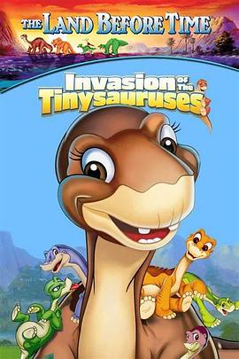 (The Land Before Time XI: Invasion of the Tinysauruses)海报