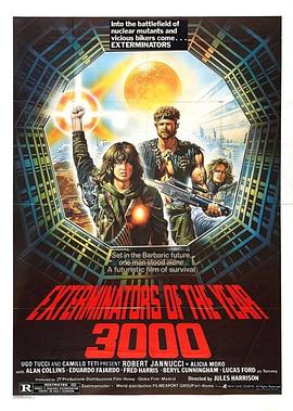 (Exterminators in the Year 3000)海报