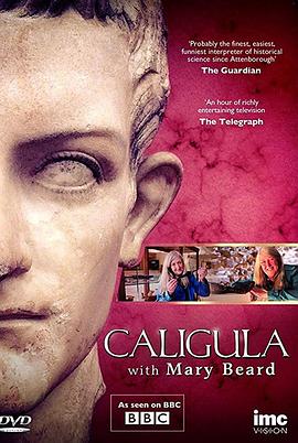 (Caligula: Paranoia and Brutality in Ancient Rome)海报