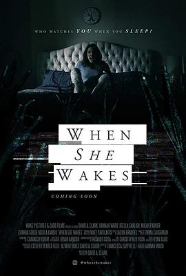 (When She Wakes)海报