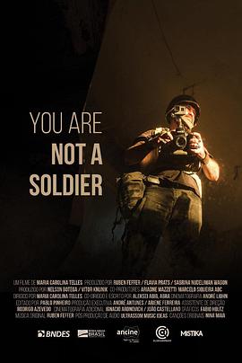 (You Are Not a Soldier)海报