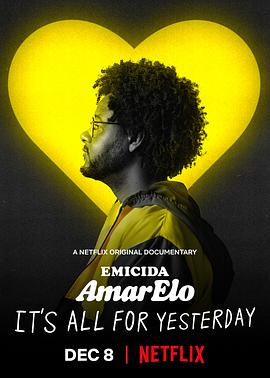 (Emicida: AmarElo - É Tudo Pra Ontem)海报