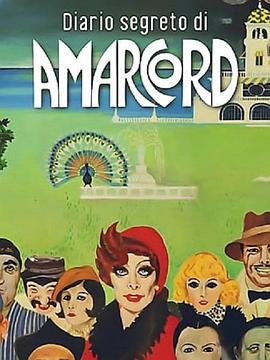 (The Secret Diary of Amarcord)海报