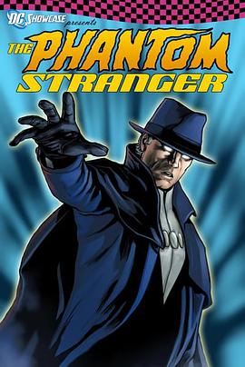 (DC Showcase: The Phantom Stranger)海报